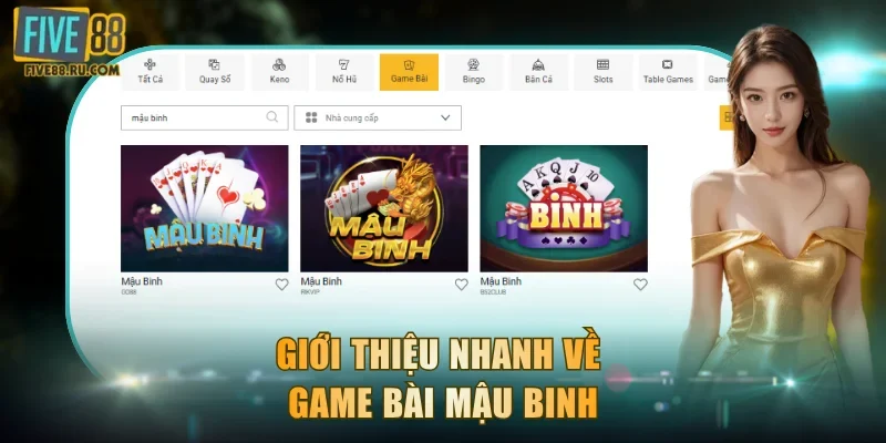 Giới thiệu nhanh về game bài Mậu Binh